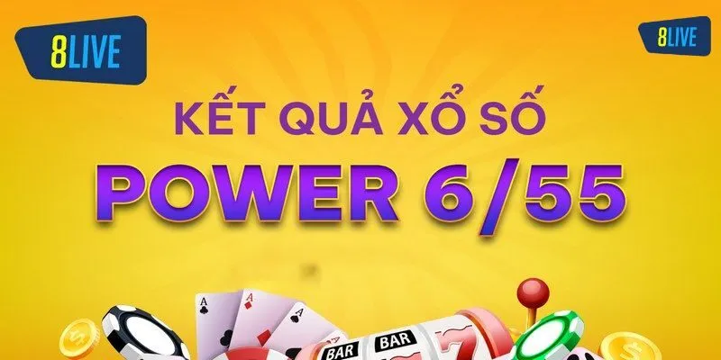 Xổ Số Power 6/55 - Tổng Quan Thông Tin Và Cách Chơi Hiệu Quả