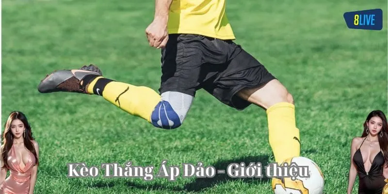 Cược Thắng Áp Đảo là gì?