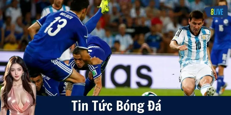 Tin tức bóng đá: Chuyển nhượng, chiến thuật đỉnh cao